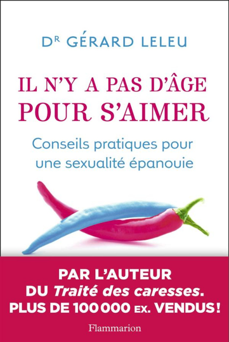 Emprunter Il n'y a pas d'âge pour s'aimer. Conseils pratiques pour une sexualité épanouie livre