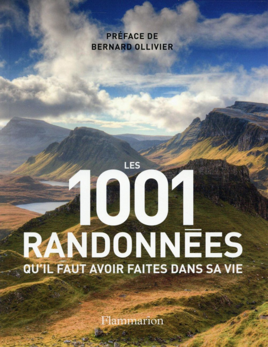 Emprunter Les 1001 randonnées qu'il faut avoir faites dans sa vie livre