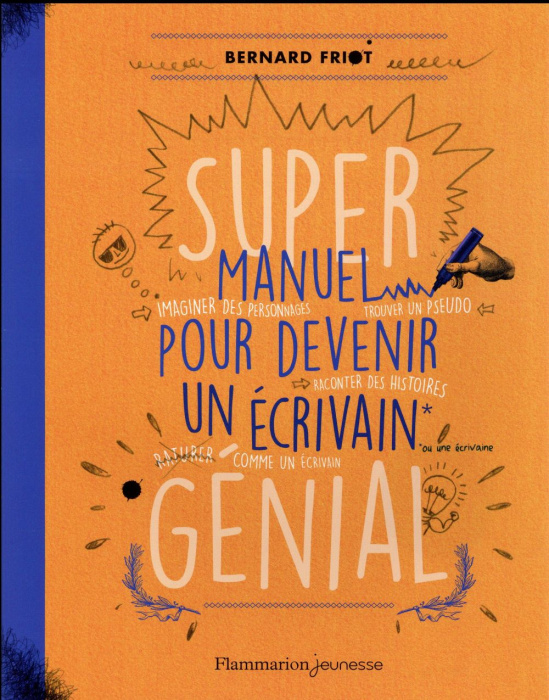 Emprunter Super manuel pour devenir un écrivain génial livre