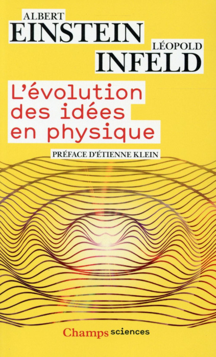 Emprunter L'évolution des idées en physique. Des premiers concepts aux théories de la relativité et des quanta livre