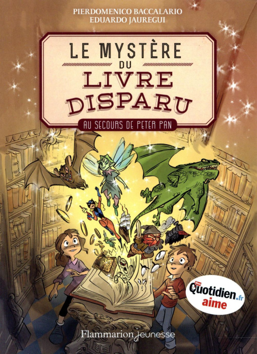 Emprunter Le mystère du livre disparu Tome 1 : Au secours de Peter Pan livre