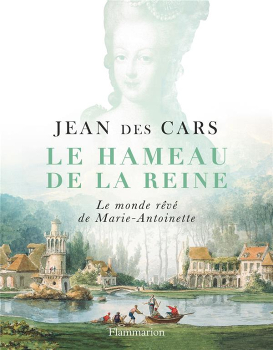 Emprunter Le hameau de la reine. Le monde rêvé de Marie-Antoinette livre