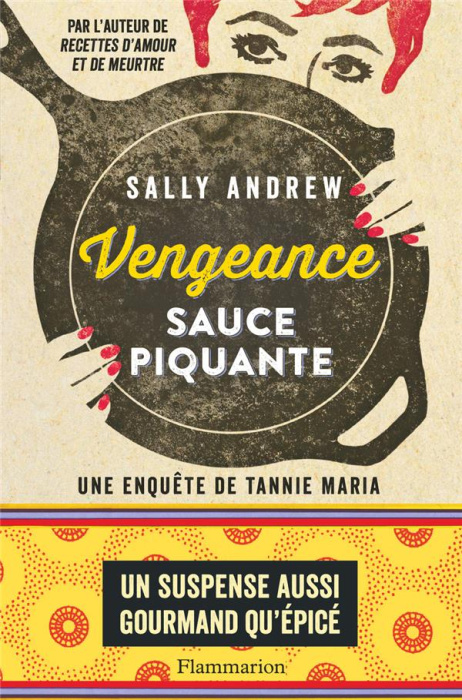 Emprunter Vengeance sauce piquante. Une enquête de Tannie Maria livre