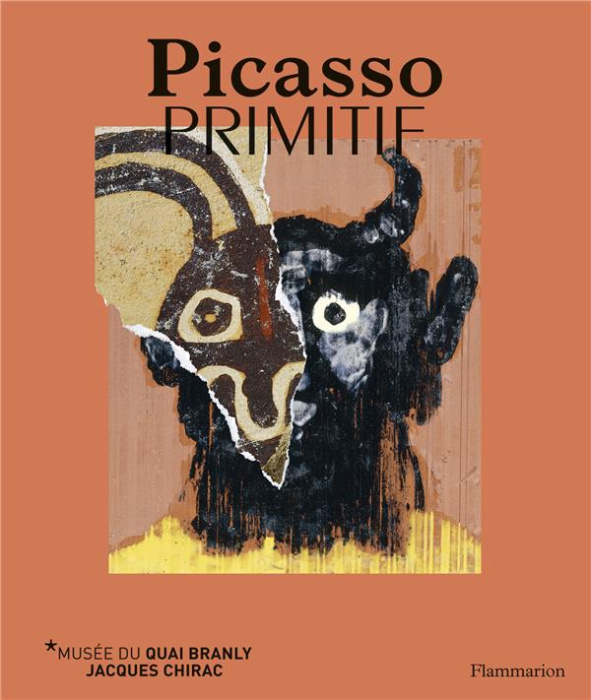 Emprunter Picasso primitif. Exposition Jardin du musée du quai Branly, 28 mars au 23 juillet 2017 livre