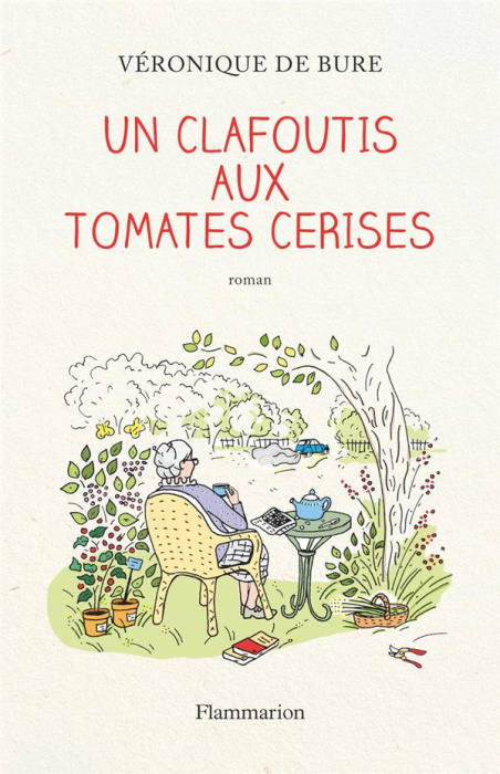 Emprunter Un clafoutis aux tomates cerises livre