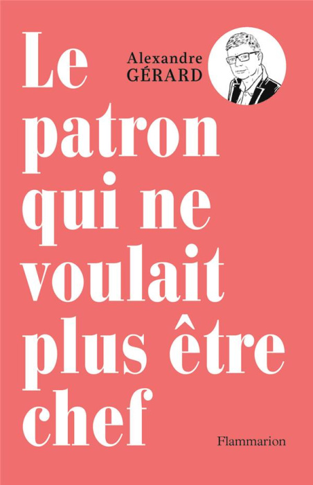 Emprunter Le patron qui ne voulait plus être chef livre