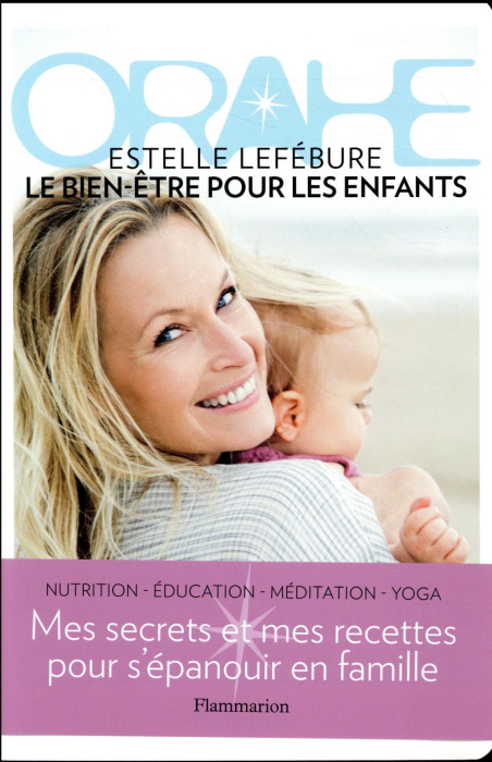 Emprunter Orahe, le bien-être pour les enfants livre