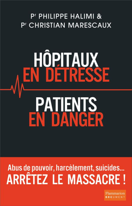 Emprunter Hôpitaux en détresse, patients en danger livre