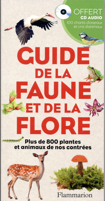Emprunter Guide de la faune et de la flore. Avec 1 CD audio MP3 livre