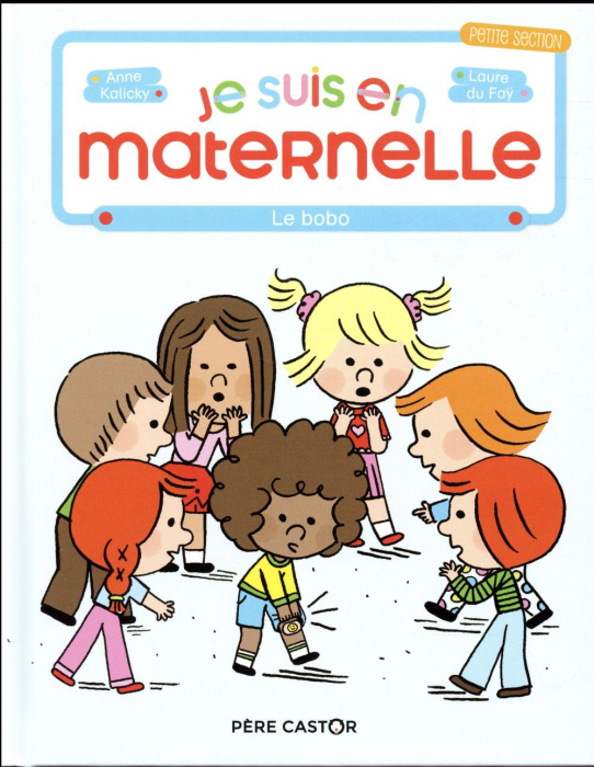 Emprunter Je suis en maternelle Tome 4 : Le bobo livre
