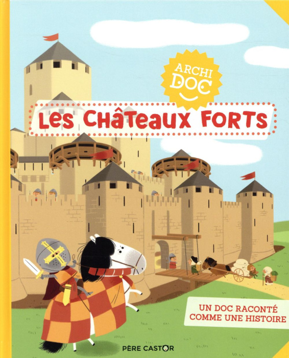 Emprunter Les châteaux forts livre
