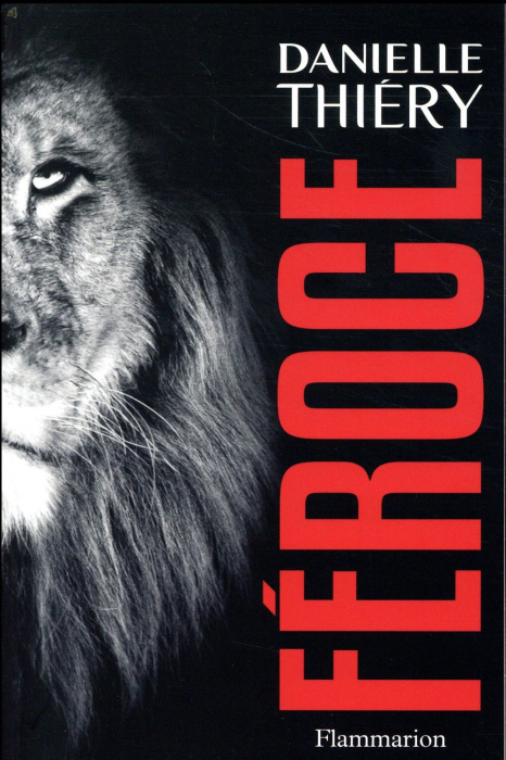 Emprunter Une enquête de la commissaire Edwige Marion : Féroce livre