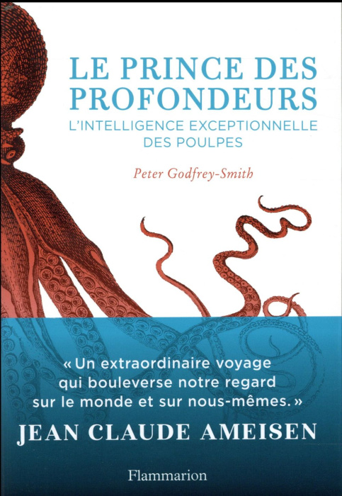 Emprunter Le prince des profondeurs. L'intelligence exceptionnelle des poulpes livre