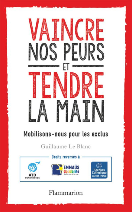 Emprunter Vaincre nos peurs et tendre la main. Mobilisons-nous pour les exclus ! livre