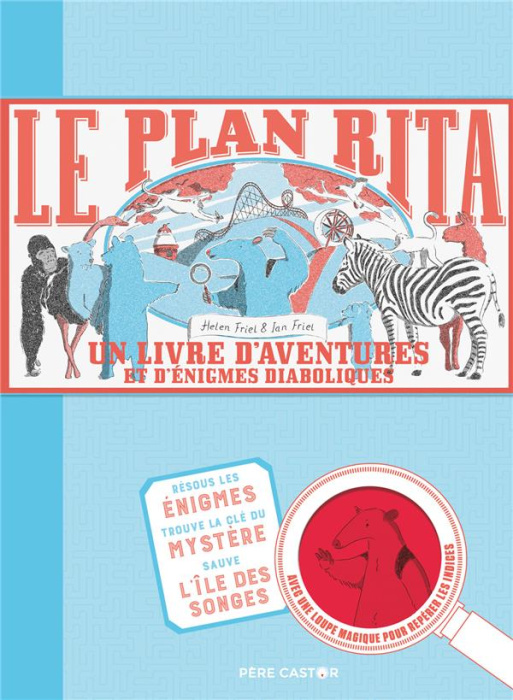 Emprunter Le plan Rita. Un livre d'aventures et d'énigmes diaboliques livre
