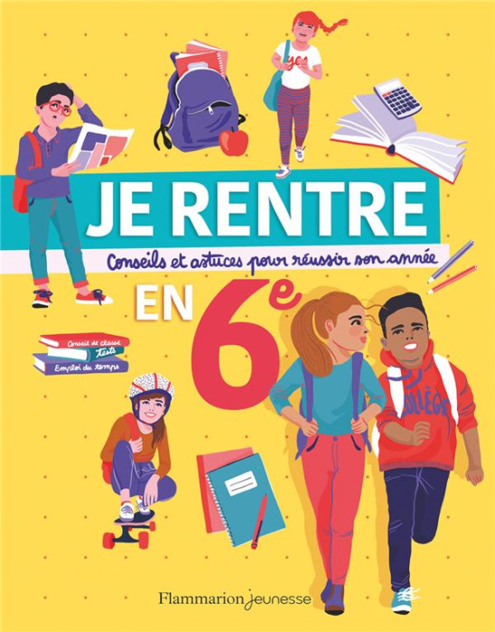 Emprunter Je rentre en 6e. Conseils et astuces pour réussir son année livre