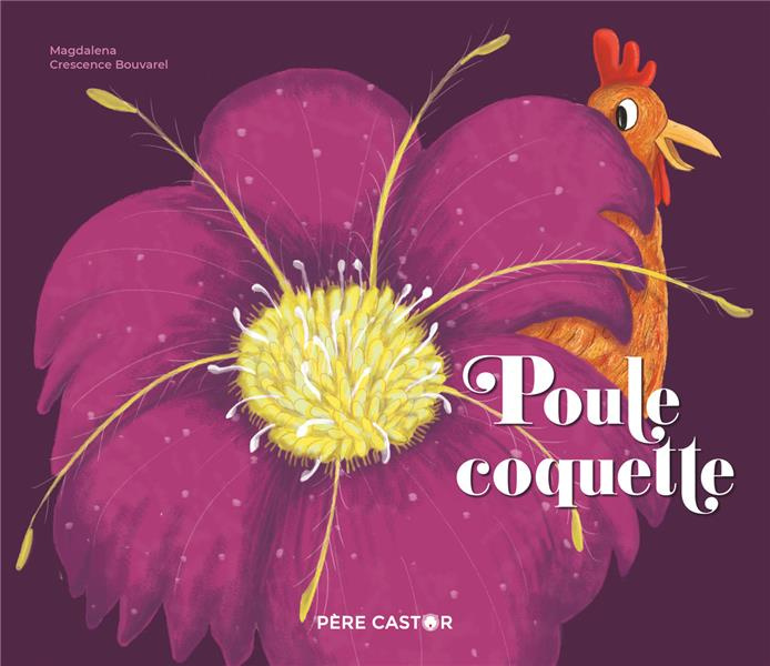 Emprunter Poule coquette livre