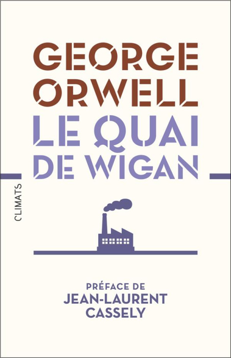 Emprunter Le Quai de Wigan livre