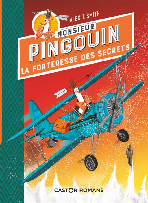 Emprunter Monsieur Pingouin : La forteresse des secrets livre