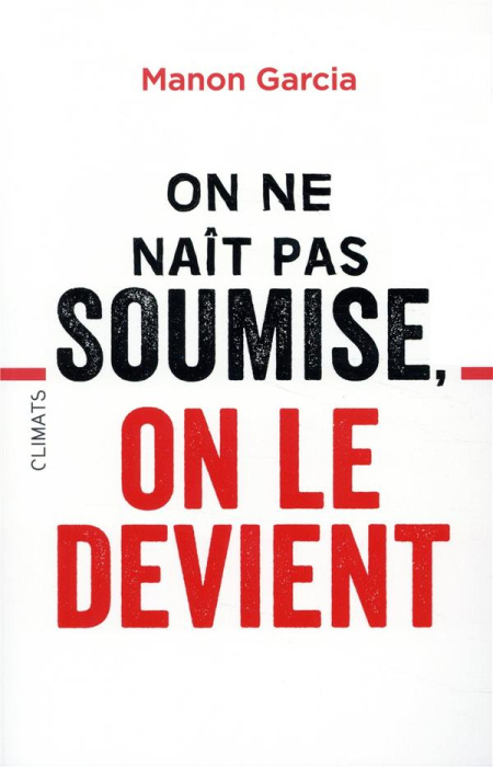 Emprunter On ne naît pas soumise, on le devient livre