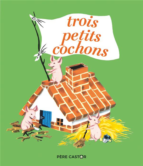Emprunter Trois petits cochons livre