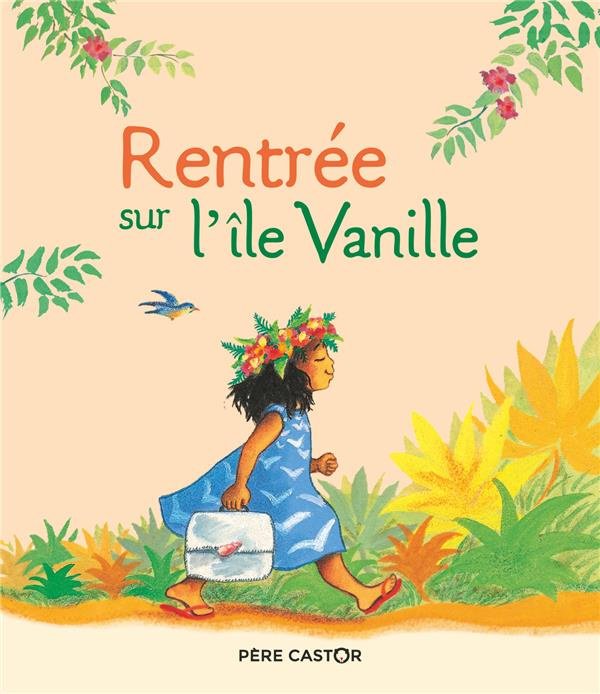 Emprunter Rentrée sur l'île Vanille livre