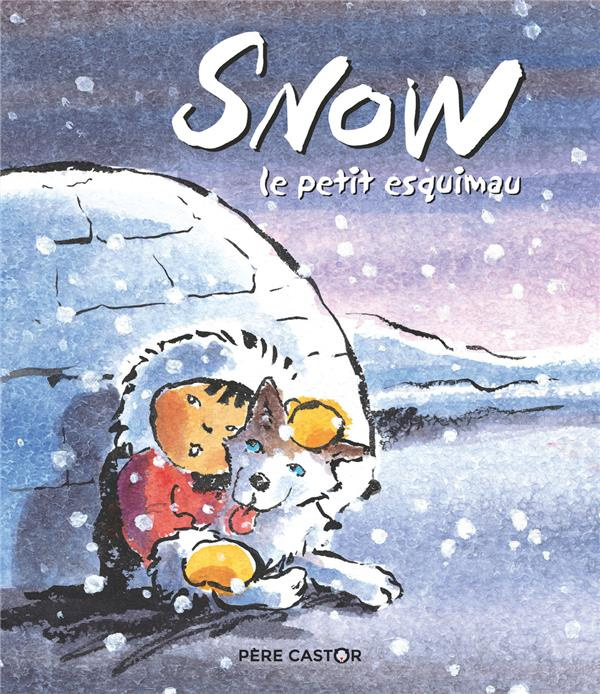 Emprunter Snow, le petit esquimau livre
