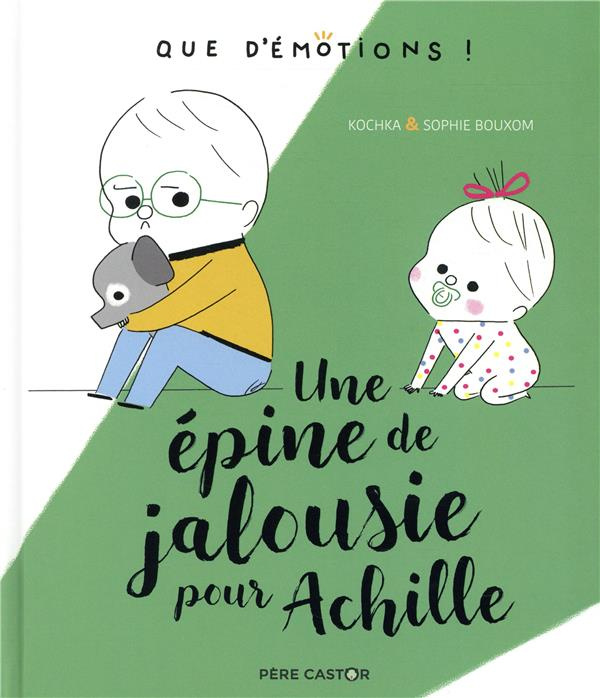 Emprunter Une épine de jalousie pour Achille livre