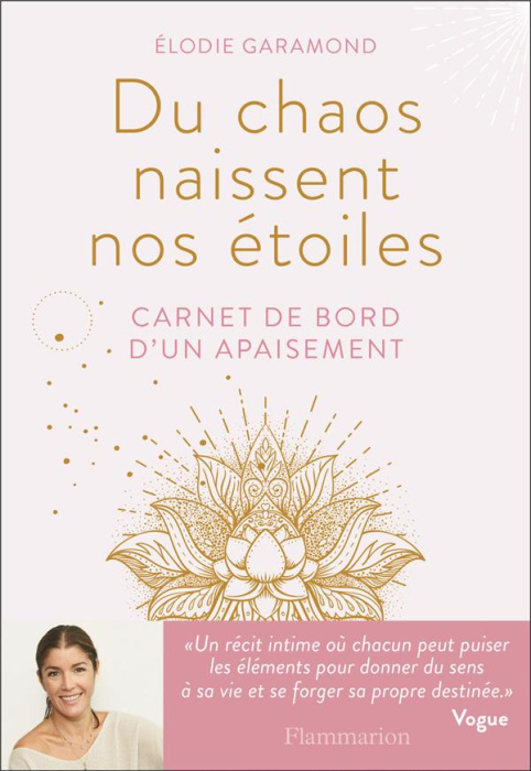 Emprunter Du chaos naissent nos étoiles. Carnet de bord d'un apaisement livre