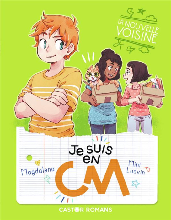 Emprunter Je suis en CM Tome 4 : La nouvelle voisine livre