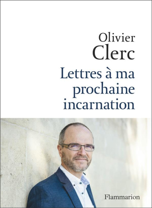 Emprunter Lettres à ma prochaine incarnation livre