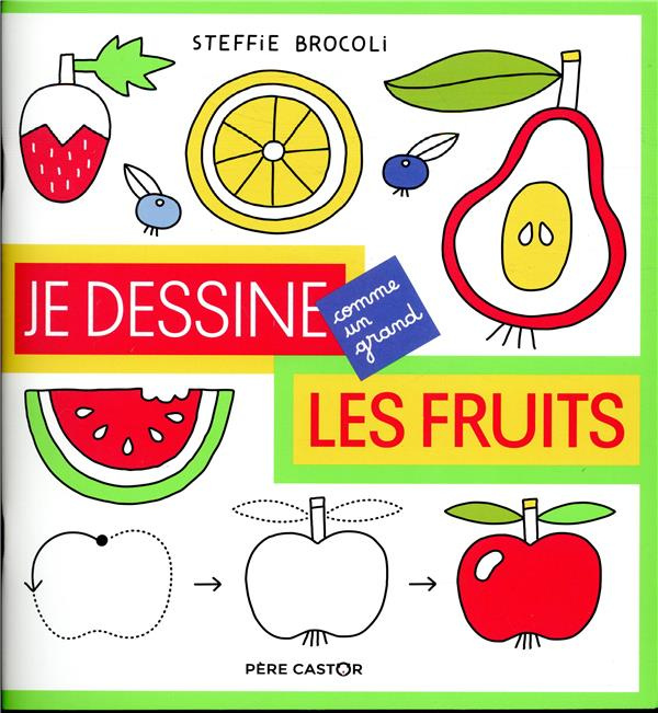 Emprunter Je dessine les fruits livre