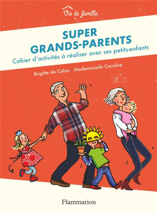 Emprunter Super grands-parents. Cahier d'activités à réaliser avec ses petits-enfants livre