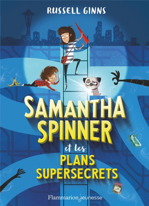 Emprunter Samantha Spinner : Samantha Spinner et les plans supersecrets livre