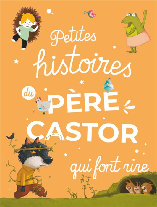 Emprunter Petites histoires du Père Castor qui font rire livre