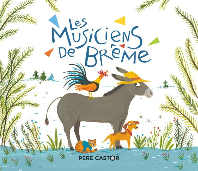 Emprunter Les musiciens de Brême livre