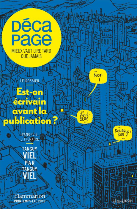 Emprunter Décapage N° 60, printemps-été 2019 : Est-on écrivain avant la publication ? livre