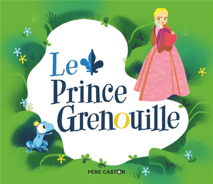 Emprunter Le Prince Grenouille livre