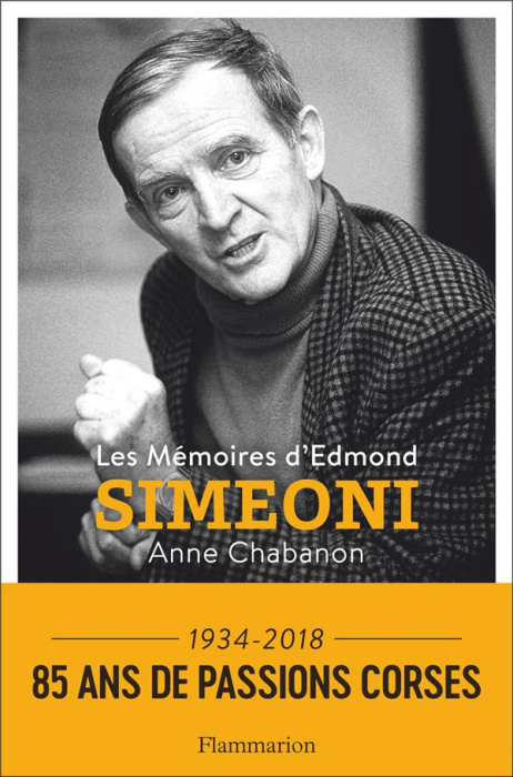 Emprunter Les mémoires d'Edmond Simeoni livre