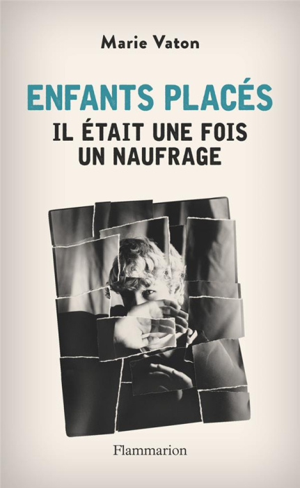 Emprunter Enfants placés. Il était une fois un naufrage livre