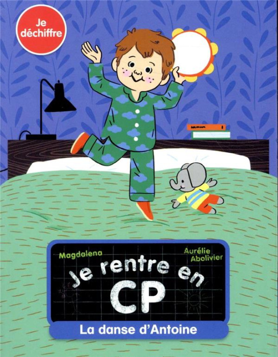Emprunter Je rentre en CP Tome 8 : La danse d'Antoine livre