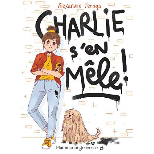 Emprunter Charlie s'en mêle ! livre