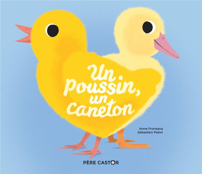 Emprunter Un poussin, un caneton livre