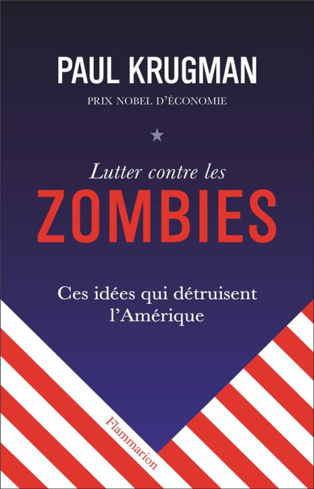 Emprunter Lutter contre les zombies. Ces idées qui détruisent l'Amérique livre