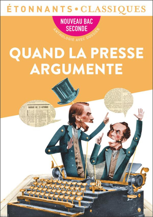 Emprunter Quand la presse argumente. Nouveau Bac Seconde - Anthologie avec dossier livre