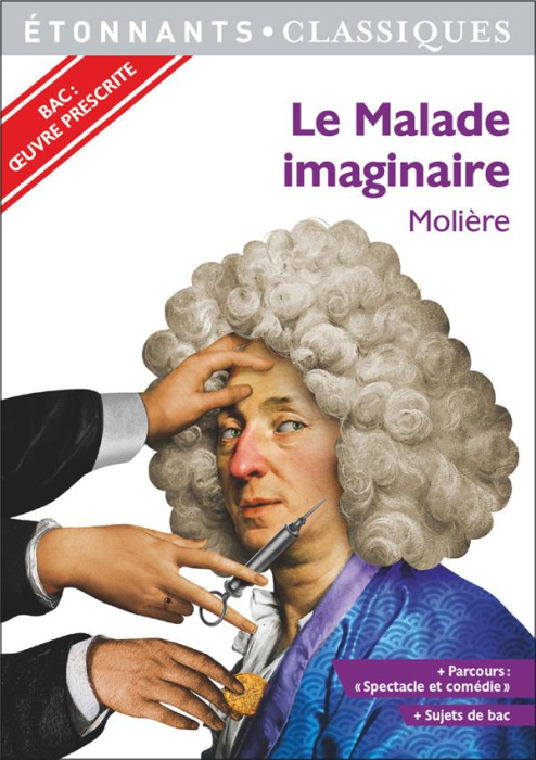 Emprunter Le Malade imaginaire. Programme nouveau BAC 2022 1re - Parcours