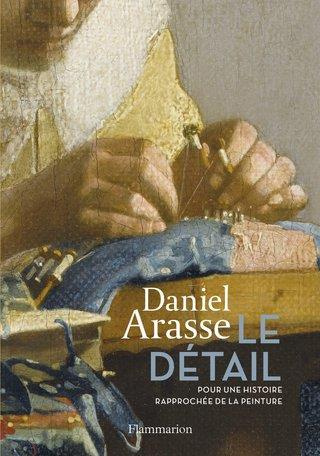 Emprunter Le Détail. Pour une histoire rapprochée de la peinture livre