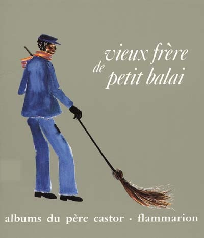 Emprunter VIEUX FRERE DE PETIT BALAI livre