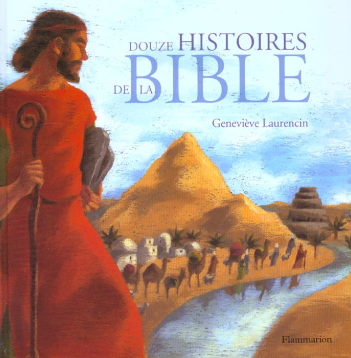 Emprunter DOUZE HISTOIRES DE LA BIBLE livre