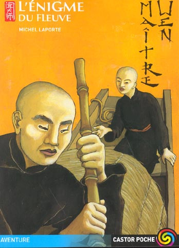 Emprunter MAITRE WEN - L'ENIGME DU FLEUVE livre